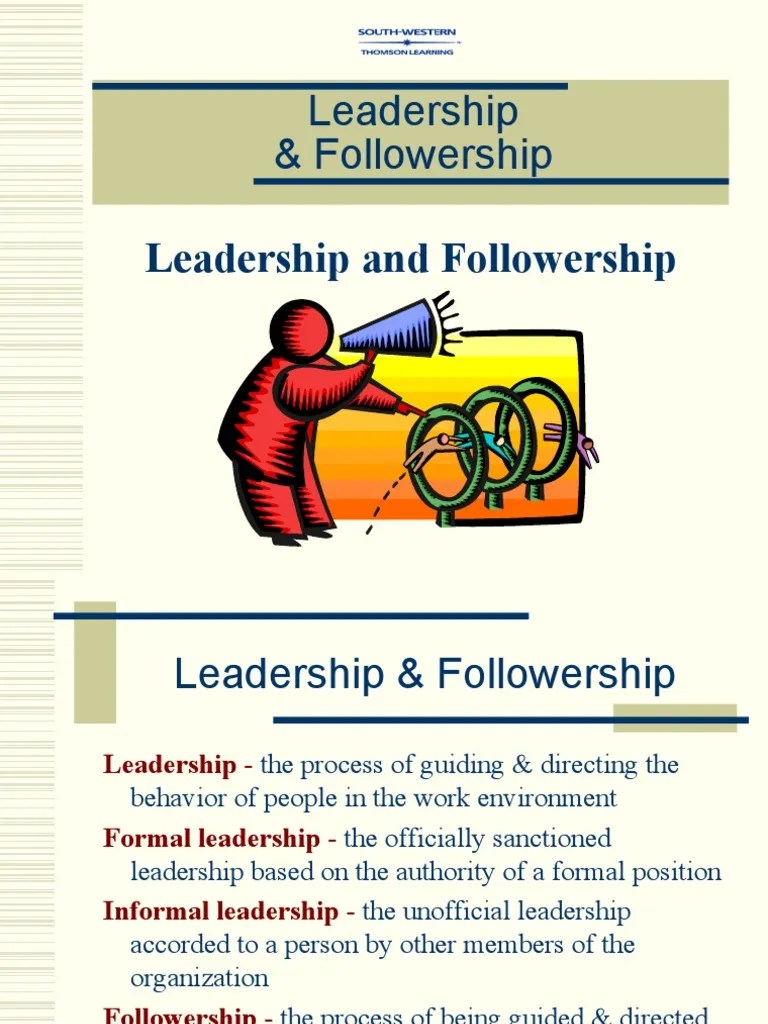 Leadership and followership dynamics