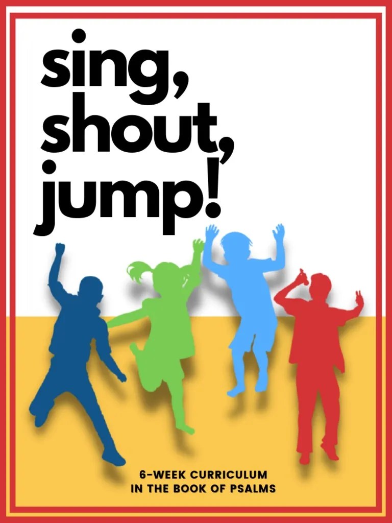 Sing! Shout! Jump! - Series 1 - Sample Lesson | PDF | Bible | Psalms