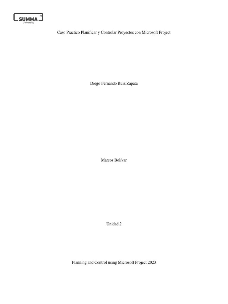 Caso Practico Unidad 2 Microsoft Project | PDF | Gestión De Proyectos ...