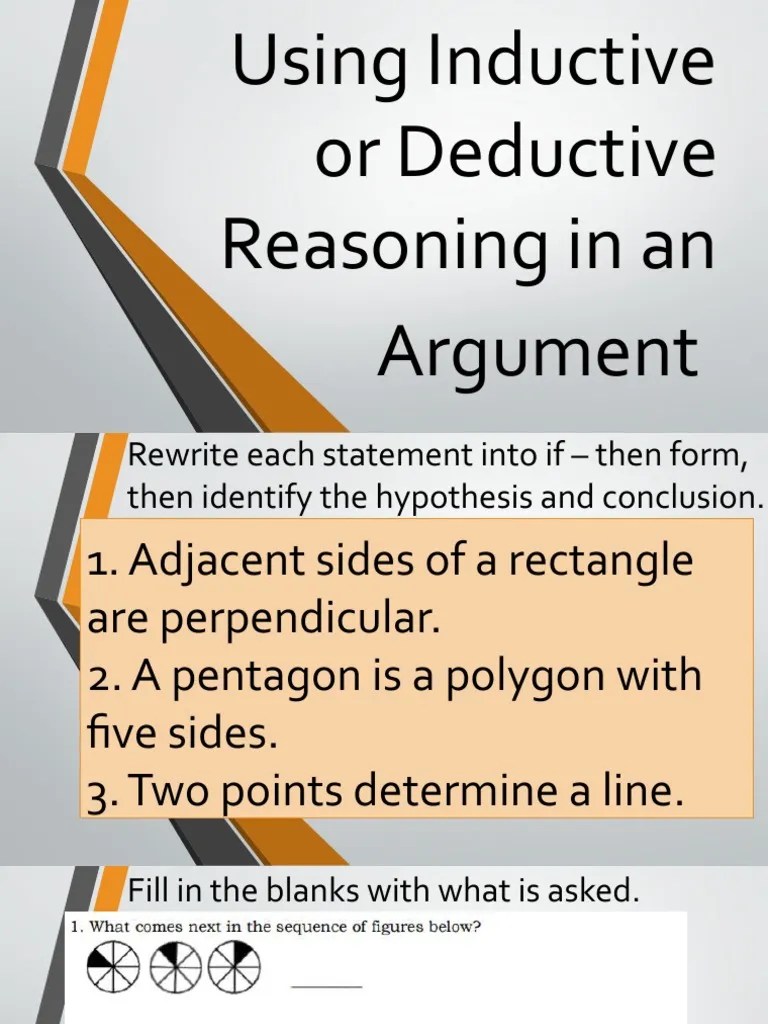 Using Inductive Or Deductive Reasoning In An Argument | PDF | Inductive ...
