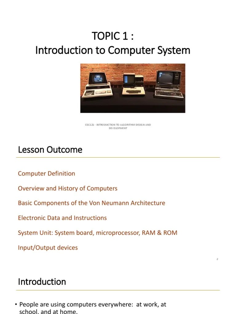 Topic 1 Introduction To Computer Systems | PDF | Random Access Memory | Central Processing Unit