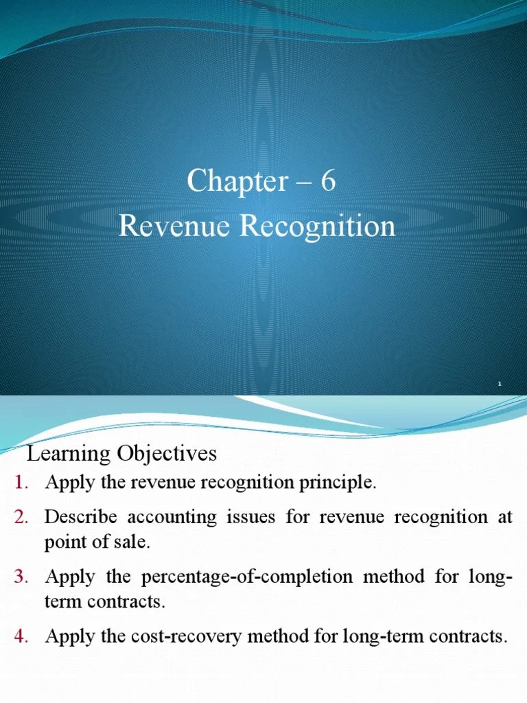Chapter 6 Revenue Recognition | PDF | Discounting | Sales