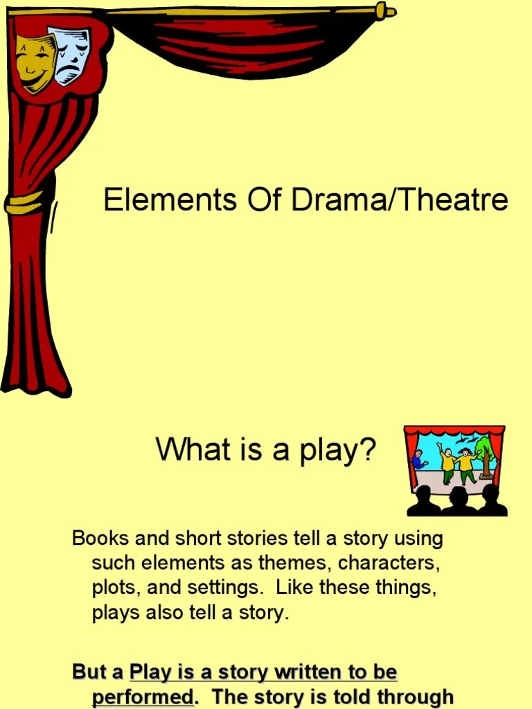 Elements Of Drama | Download Free PDF | Plot (Narrative) | Play (Theatre)