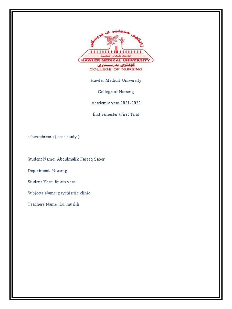 Schizophrenia. Case Study | PDF | Schizophrenia | Mental Disorder