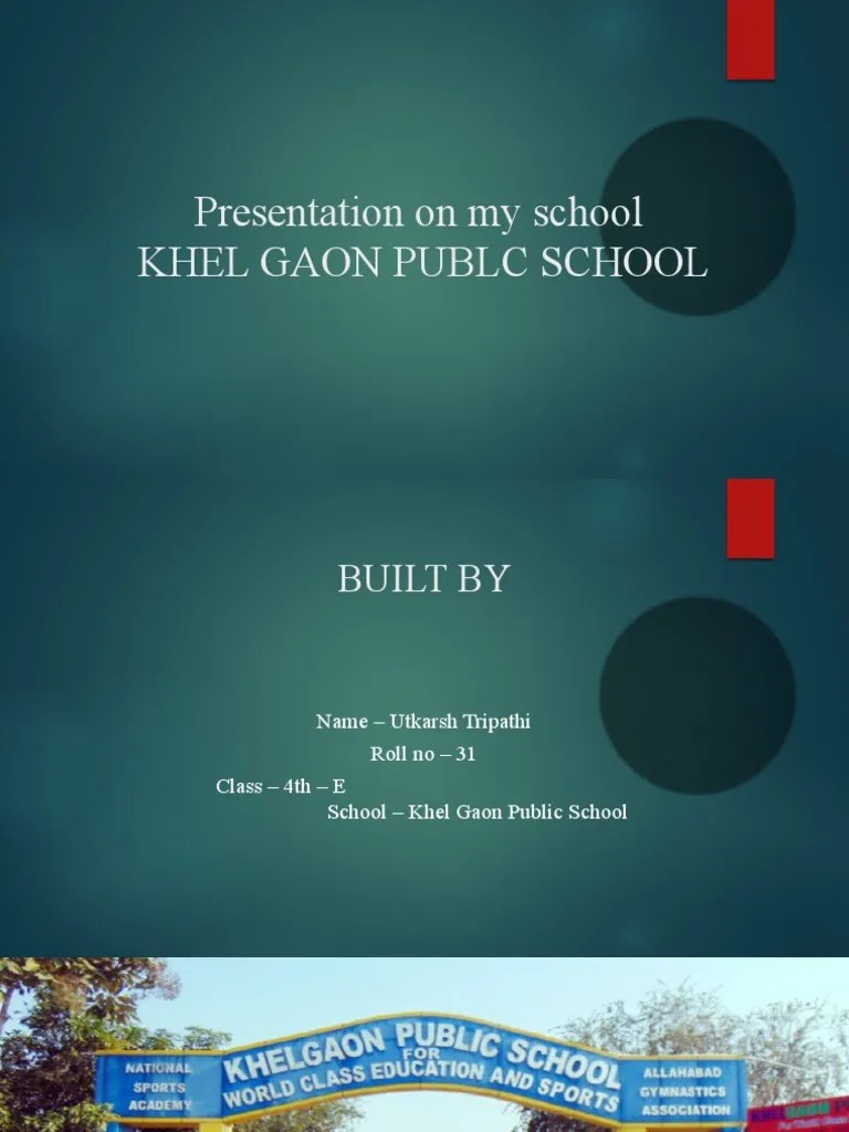 Presentation On My School | PDF