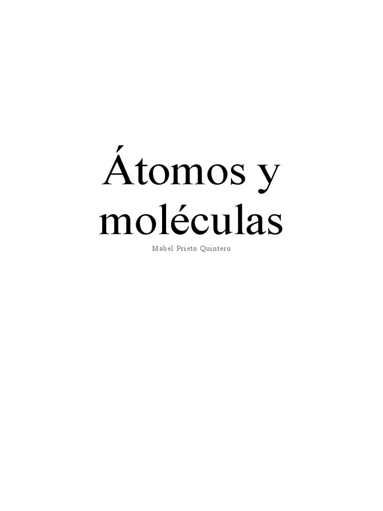 Átomos Y Moléculas | PDF | Átomos | Neutrón
