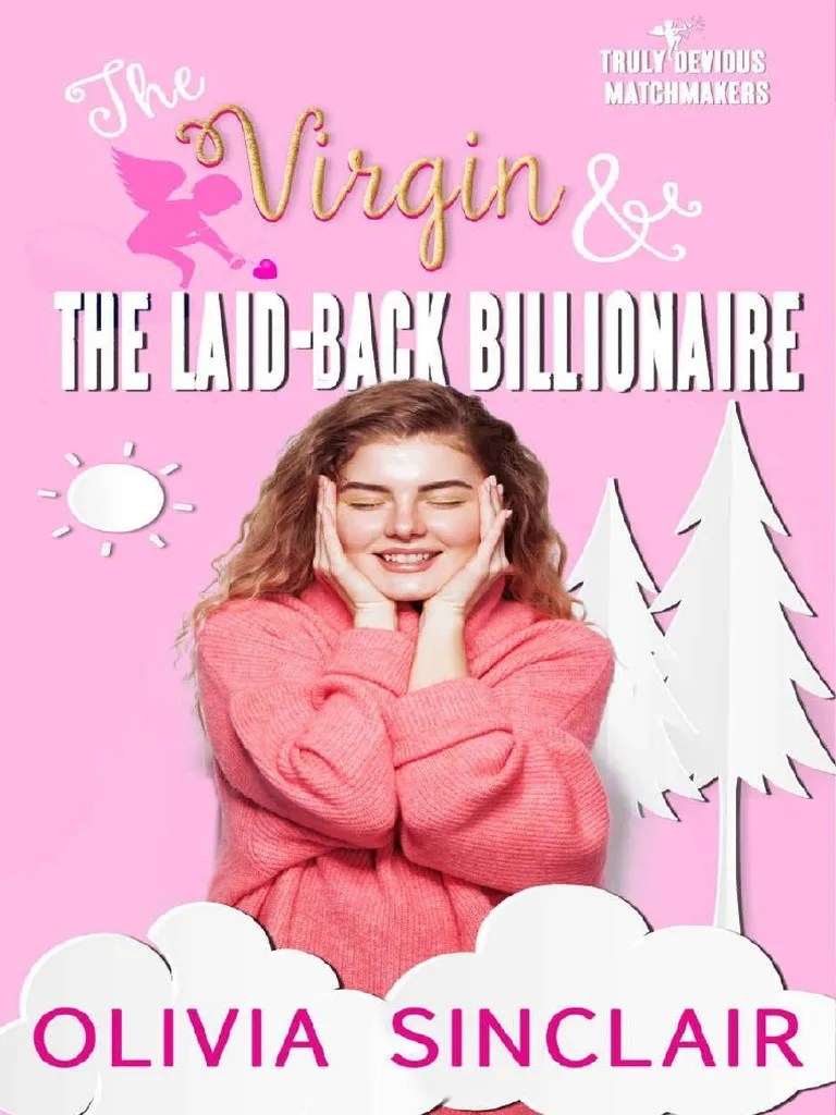 The Virgin And The Laid-Back Billionaire | PDF