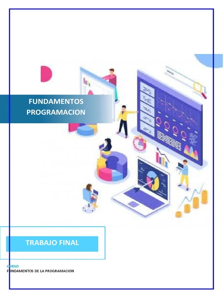 Trabajo Final De Programcion ....... HECHO | PDF | Lenguaje De ...