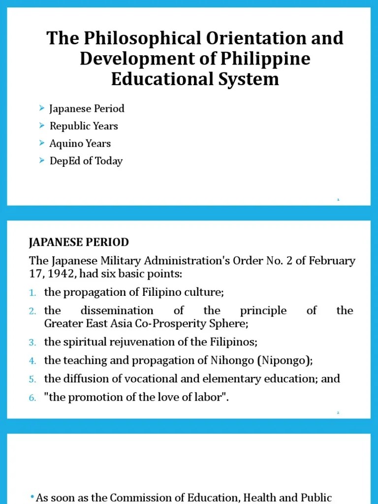 The Philosophical Orientation And Development Of Philippine Educational ...