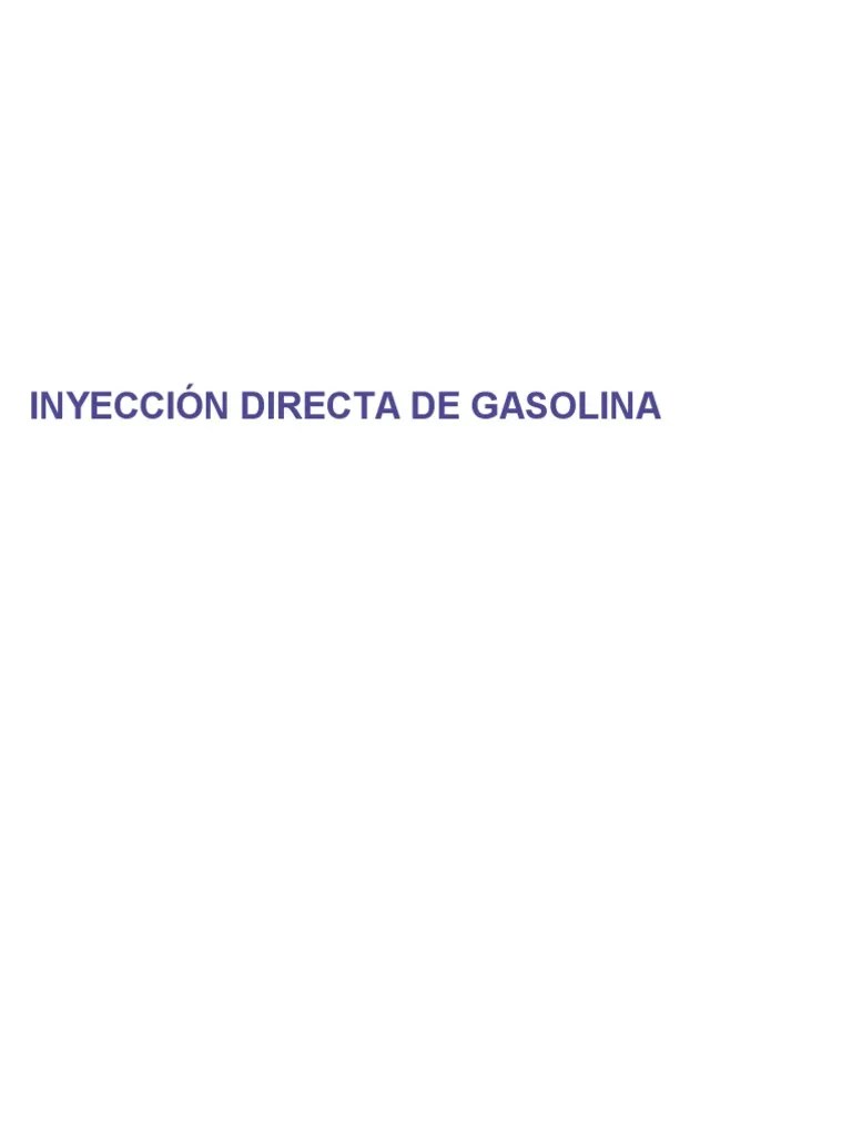 Inyeccion Directa De Combustible | PDF | Inyección De Combustible | Acelerador