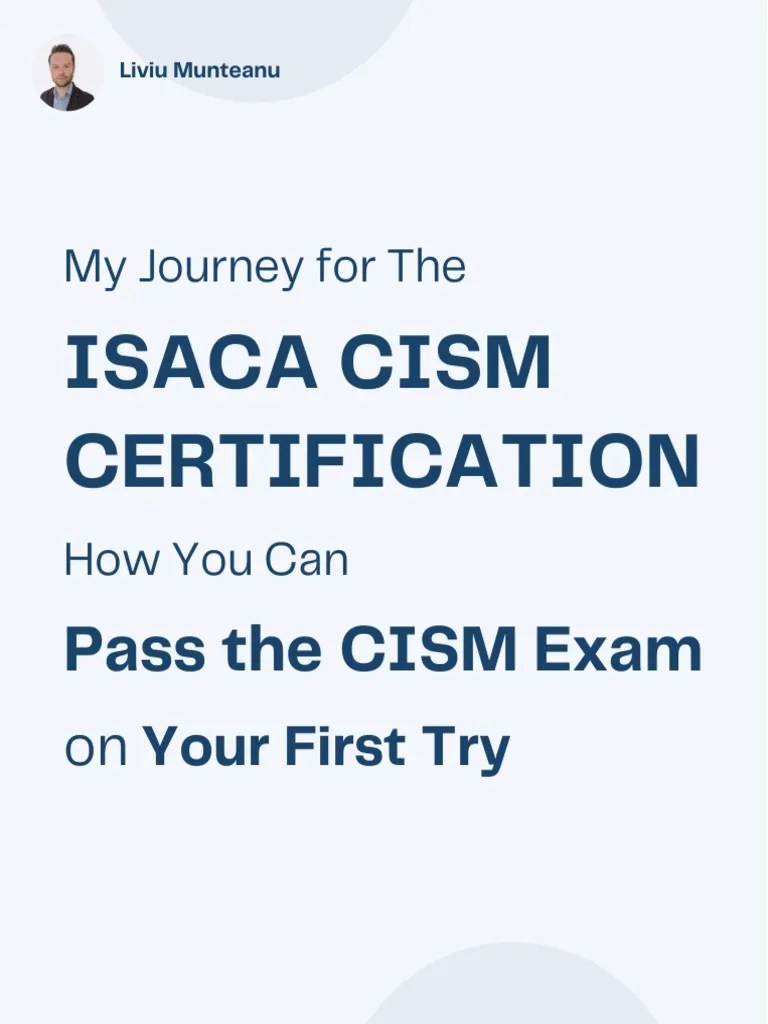 How To Pass The Isaca Cism Exam | PDF | Information Security | Computing