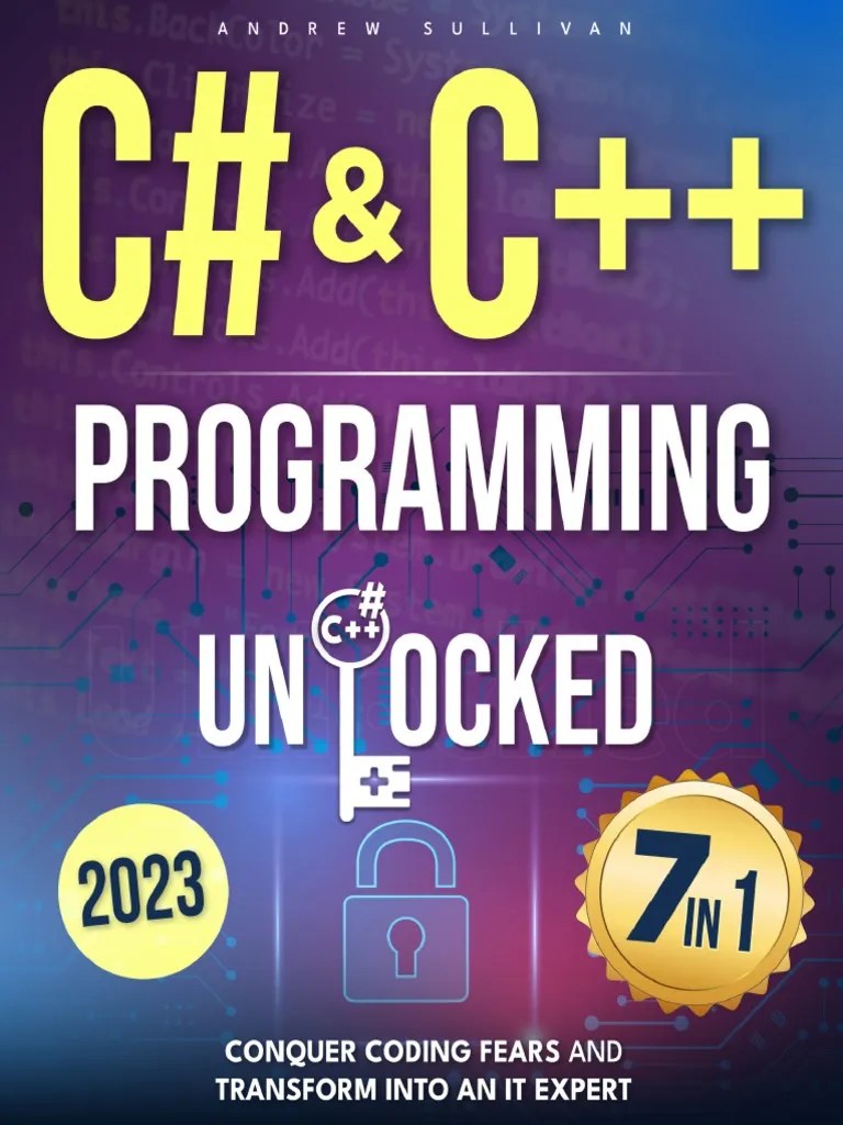 C# C Programming Unlocked - Andrew Sullivan | PDF