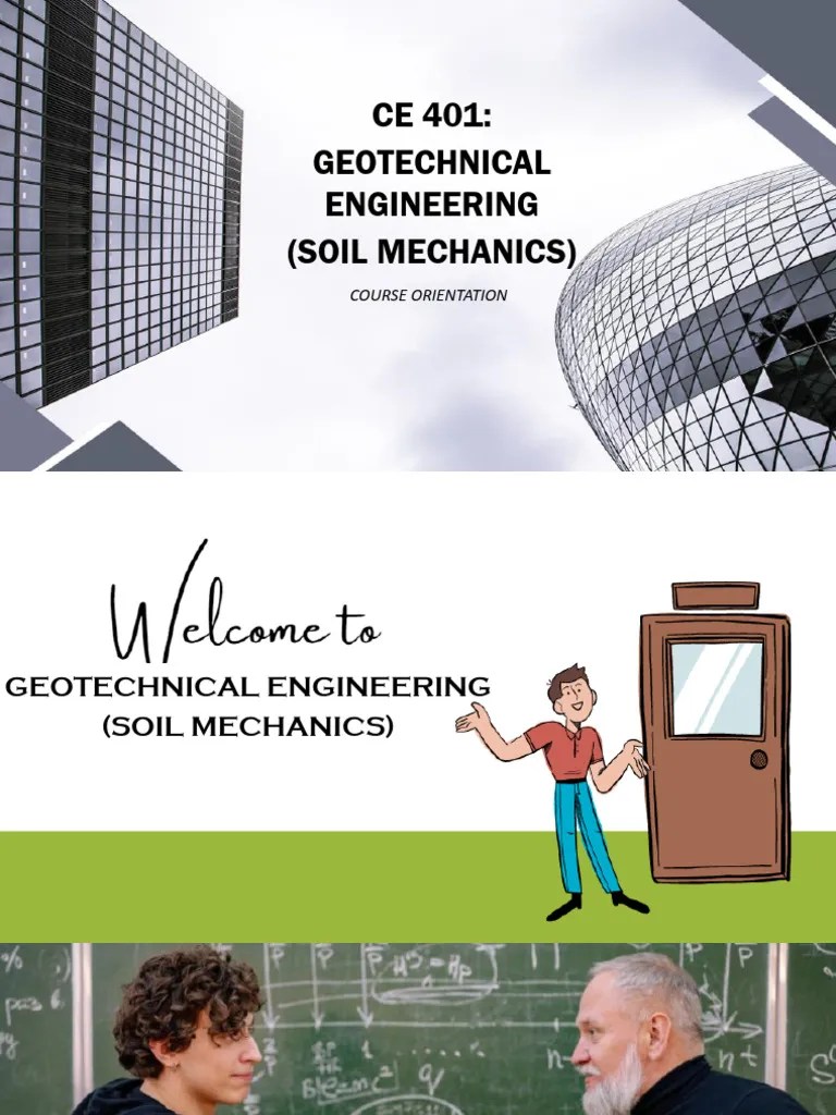CE 401 - CE31SX - Soil Mechanics Course Orientation V1 | PDF | Soil Mechanics | Geotechnical ...