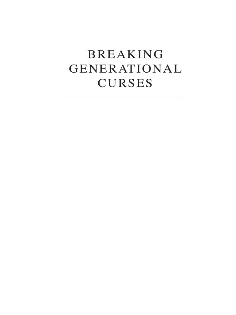 Breaking Generational Curses - Marilyn Hickey Printed Version Preview | PDF