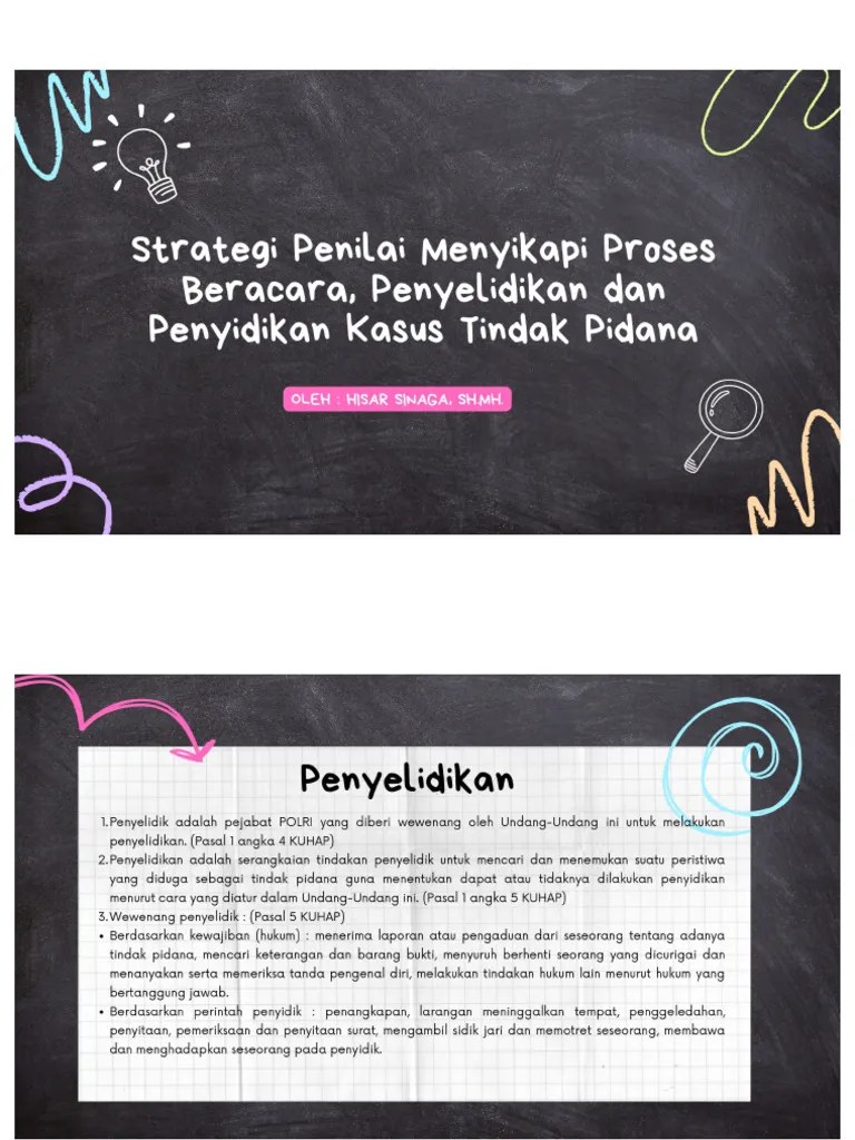 Strategi Penilai Menyikapi Proses Beracara, Penyelidikan Dan Penyidikan Kasus Tindak Pidana ...