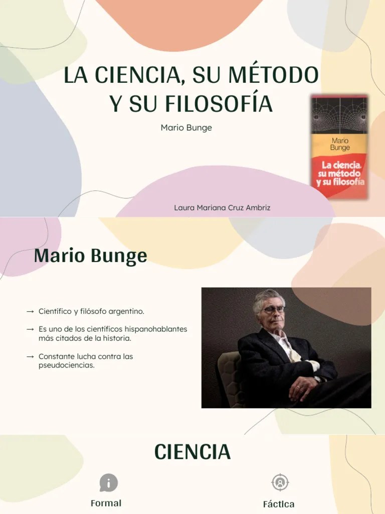 La Ciencia Mario Bunge | PDF | Hipótesis | Método Científico