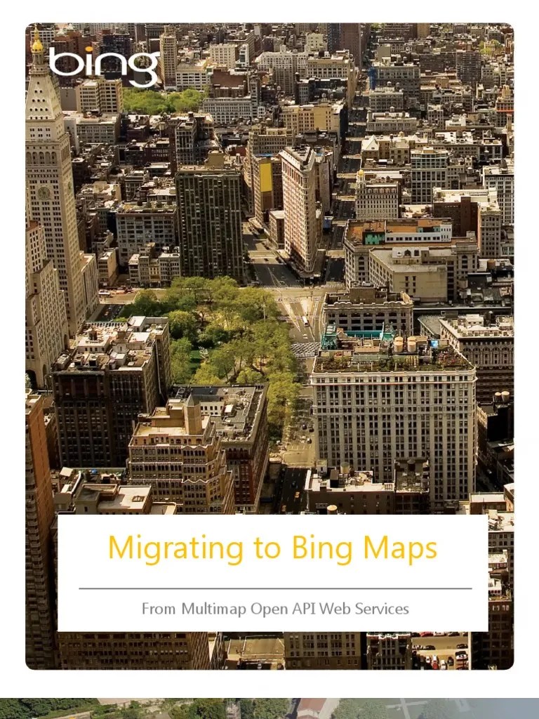 Multimap Open API Web Services To Bing Maps PDF Application 1