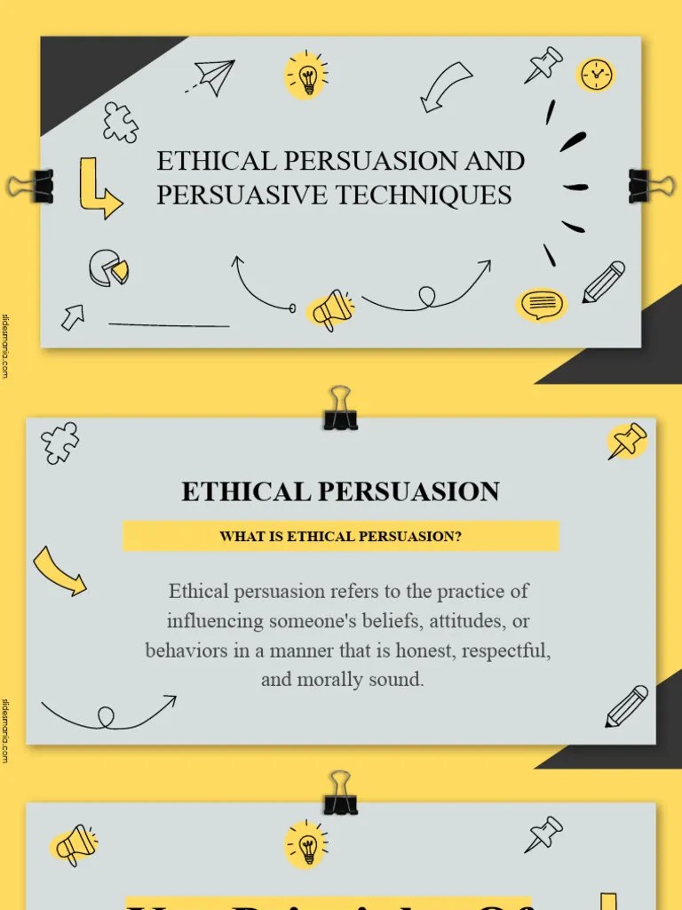 Ethical Persuasion And Persuasive Techniques4 | PDF | Persuasion | Behavior