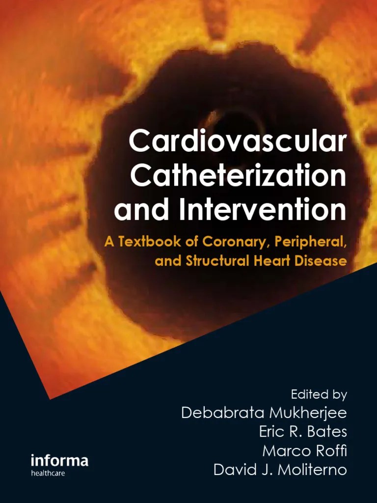 Cardiovascular Catheterization And Intervention | PDF | Cardiology | Percutaneous Coronary ...