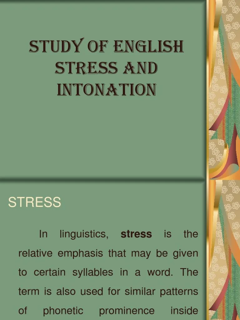 Study Of English Stress And Intonation 2 1220792289796969 9 | PDF