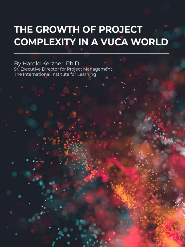 Project Complexity Vuca World Kerzner | PDF