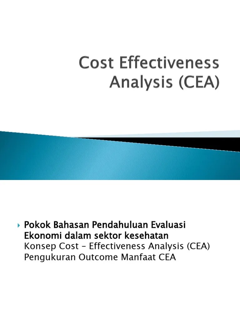 Cost Effectiveness Analysis (CEA) | PDF