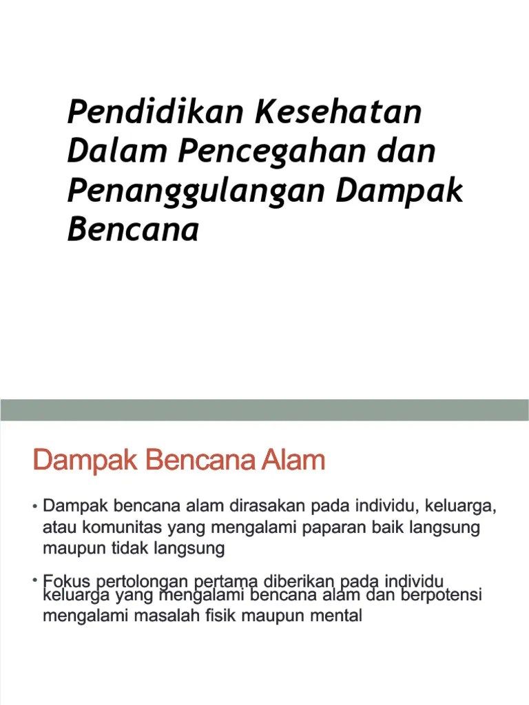 Pendidikan Kesehatan Dalam Pencegahan Dan Penanggulangan Dampak Bencana | PDF