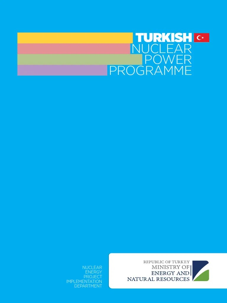 Turkish Nuclear Power Programme | PDF | Energy Development | Nuclear ...