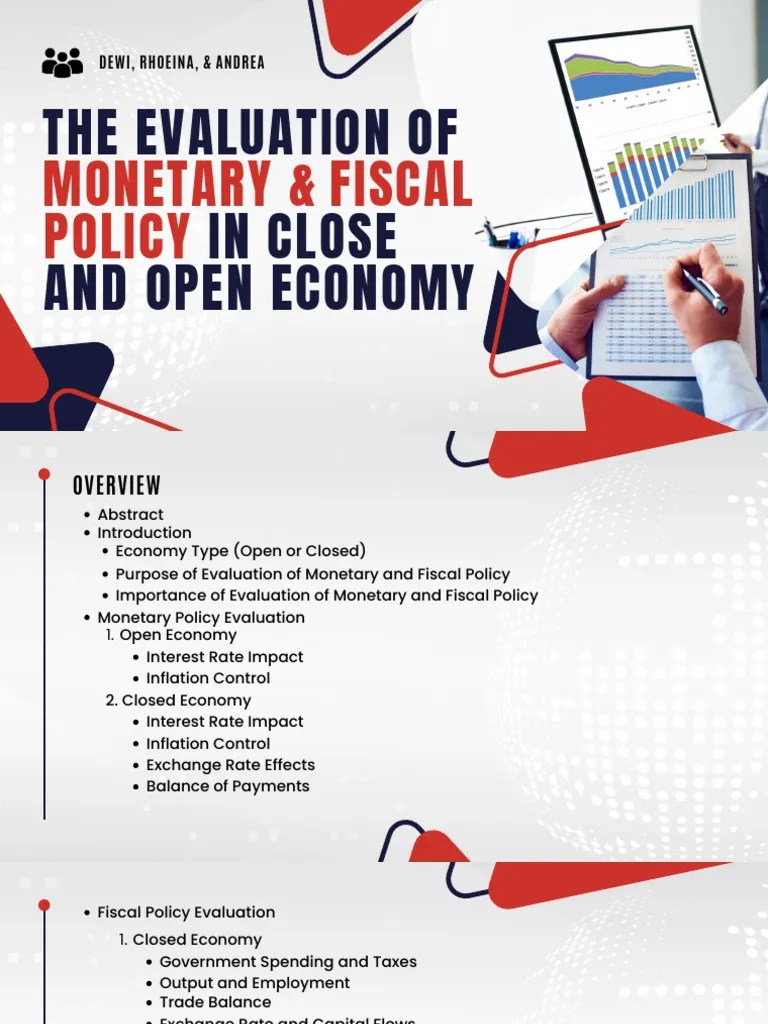 The Evaluation Of Monetary And Fiscal Policy In Close And Open Economy ...