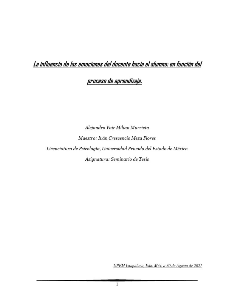La Influencia De Las Emociones Del Docente Hacia El Alumno-Alejandro | PDF | Aprendizaje | Las ...