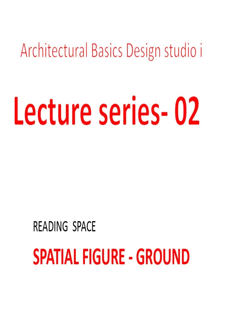 Architectural Basics Design I - Lecture 02 | Download Free PDF | Shape ...
