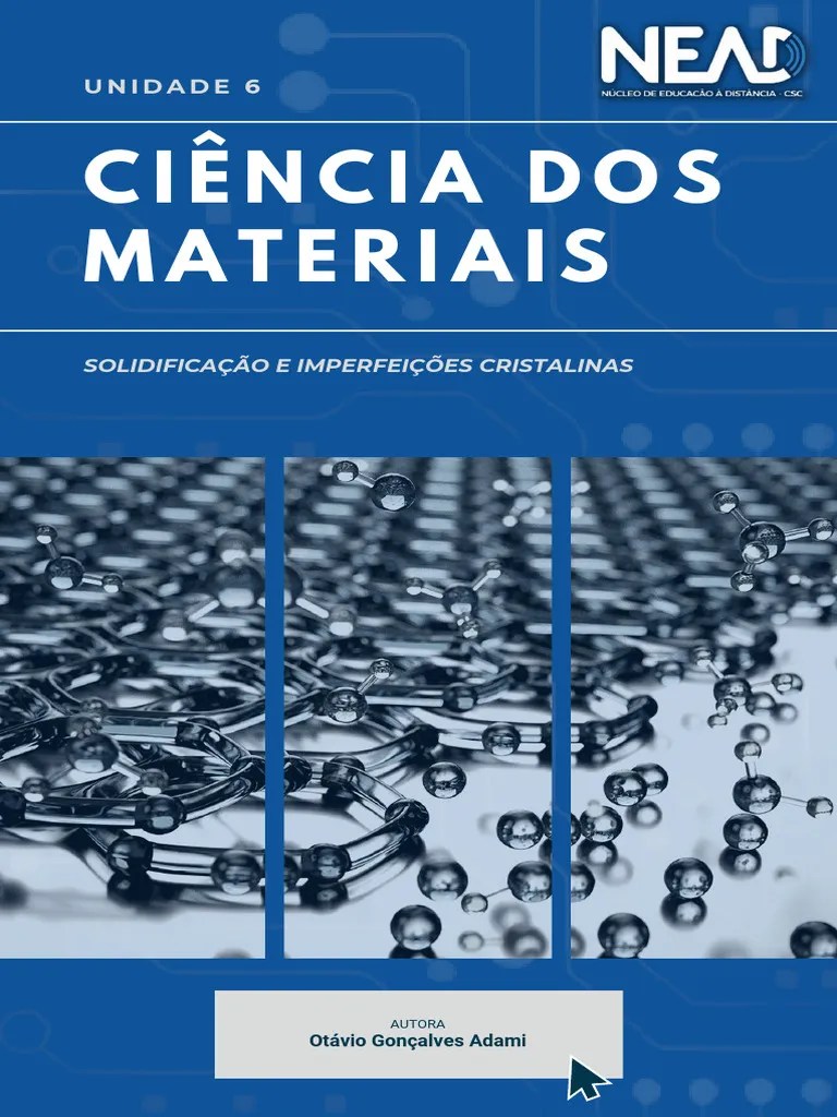 MOD2 - UA6 - Ciência Dos Materiais | PDF | Nucleação | Cristal