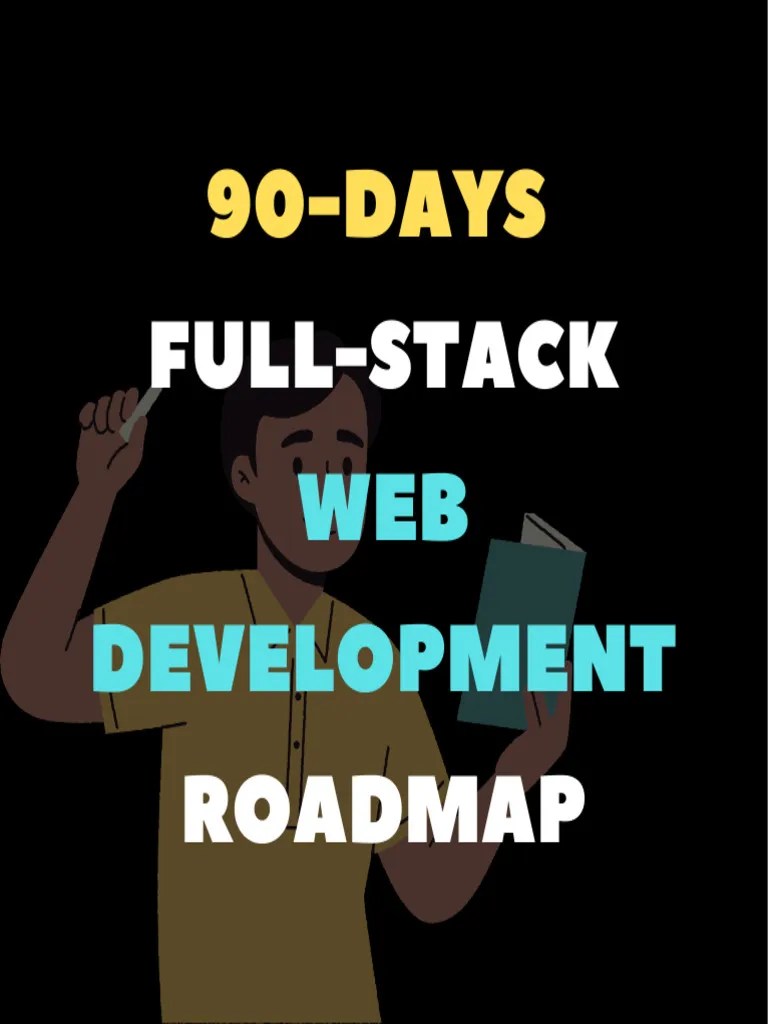 90 Days Full Stack Web Development Roadmap Pdf