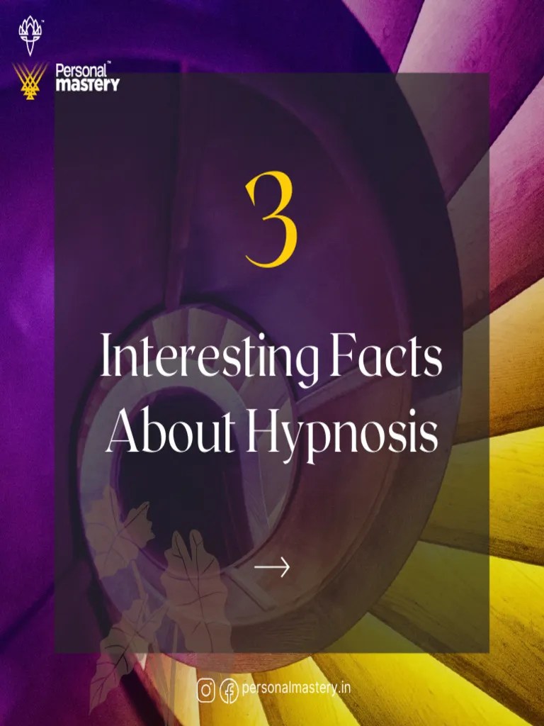 3 Interesting Facts About Hypnosis Pdf Self Improvement