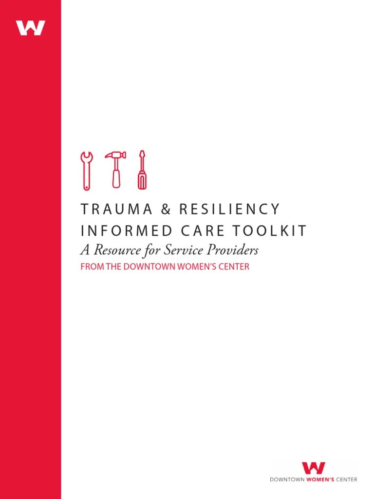 Trauma And Resiliency Informed Care Toolkit Updated 12.10.18 | PDF ...