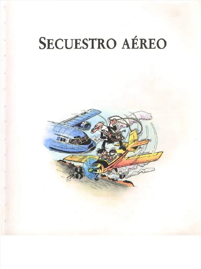 Mortadelo Y Filemón. 43. Secuestro Aéreo | PDF