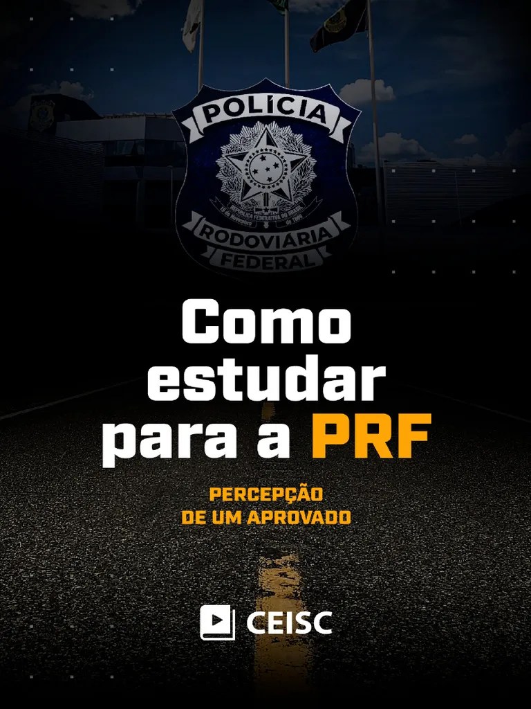 Como Estudar Para O Concurso Da PRF | PDF