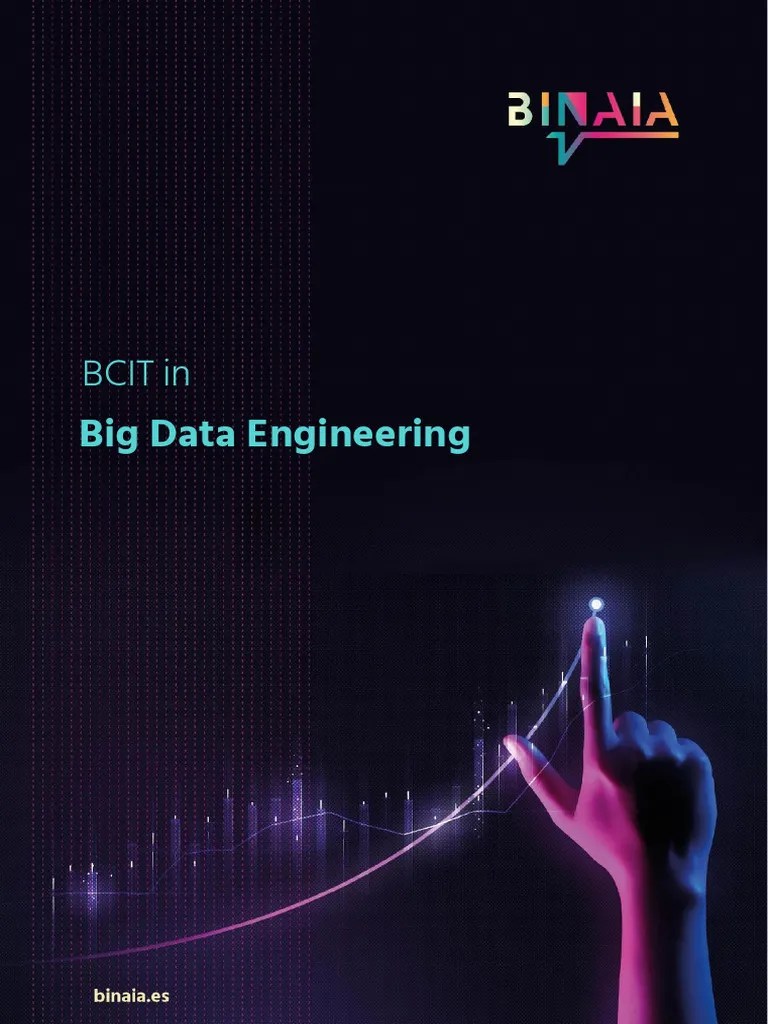 BCIT In Big Data Engineering | PDF