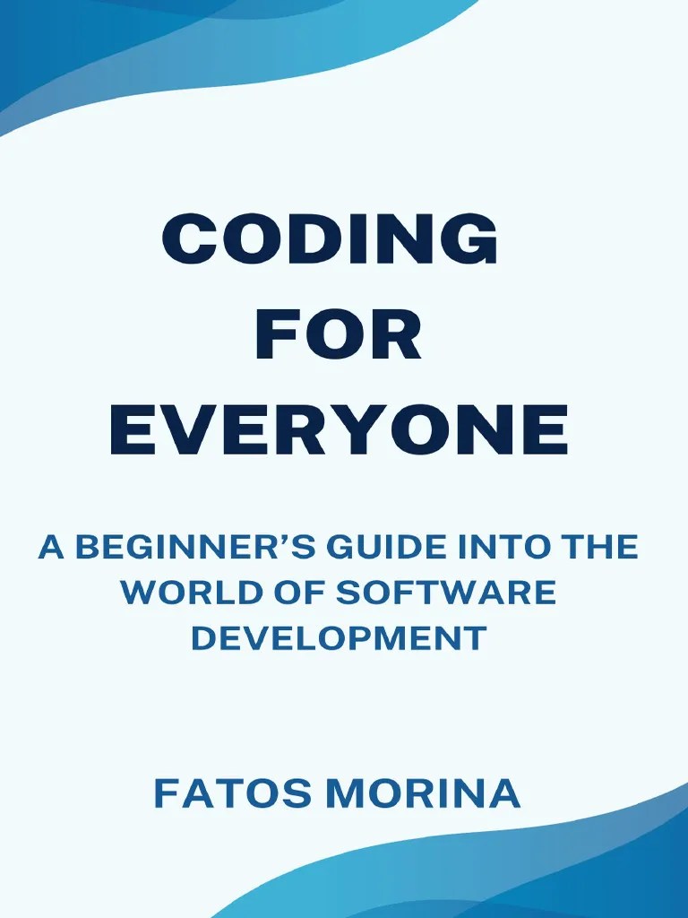 Coding For Everyone Beginner Guide Export | PDF | Computer Programming ...