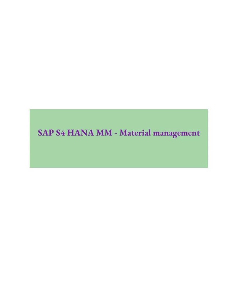 SAP S4 HANA MM - Material Management | PDF | Information Technology Management | Information Science