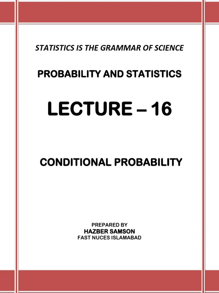 Lecture-16 Conditional Probability Lecture | PDF