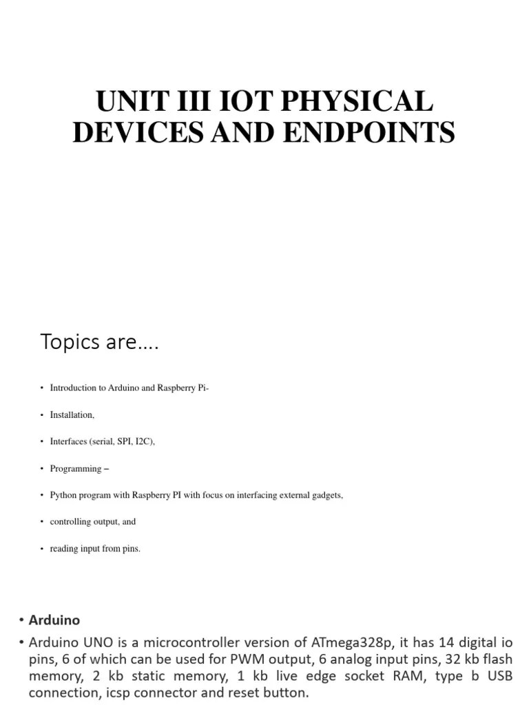 Unit III Iot Physical Devices And Endpoints | PDF