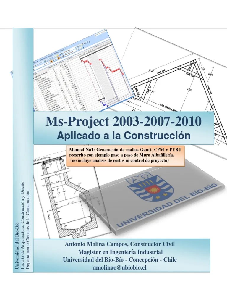 Manual Microsoft Project 2003 2007 2010 Manual Aplicado A La ...