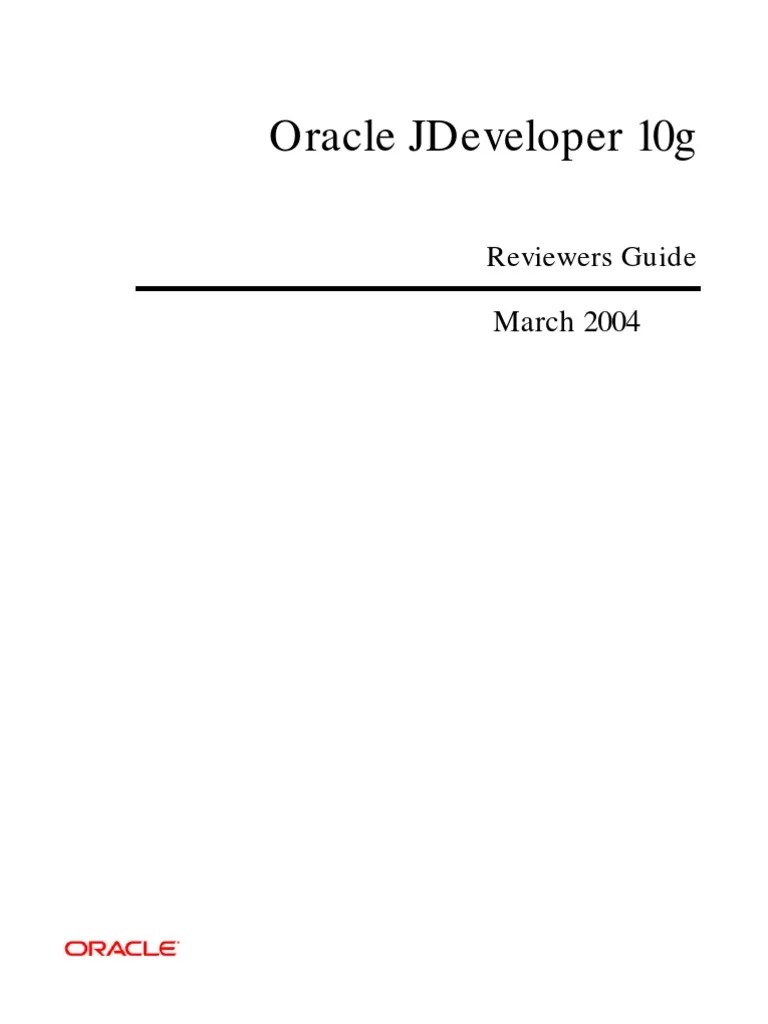 Oracle JDeveloper 10g Reviewer's Guide | PDF | Java Platform | Oracle ...