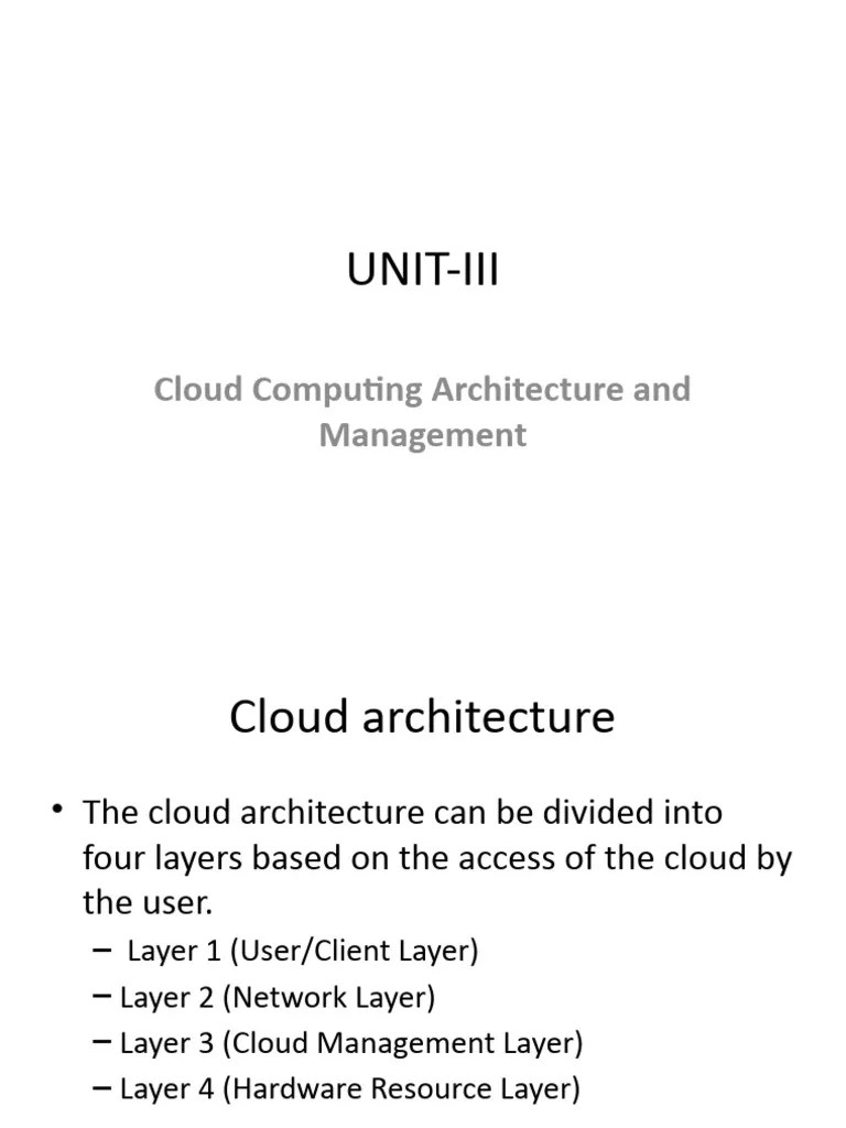 UNIT-III Cloud Computing Architecture And Management | PDF | Cloud ...