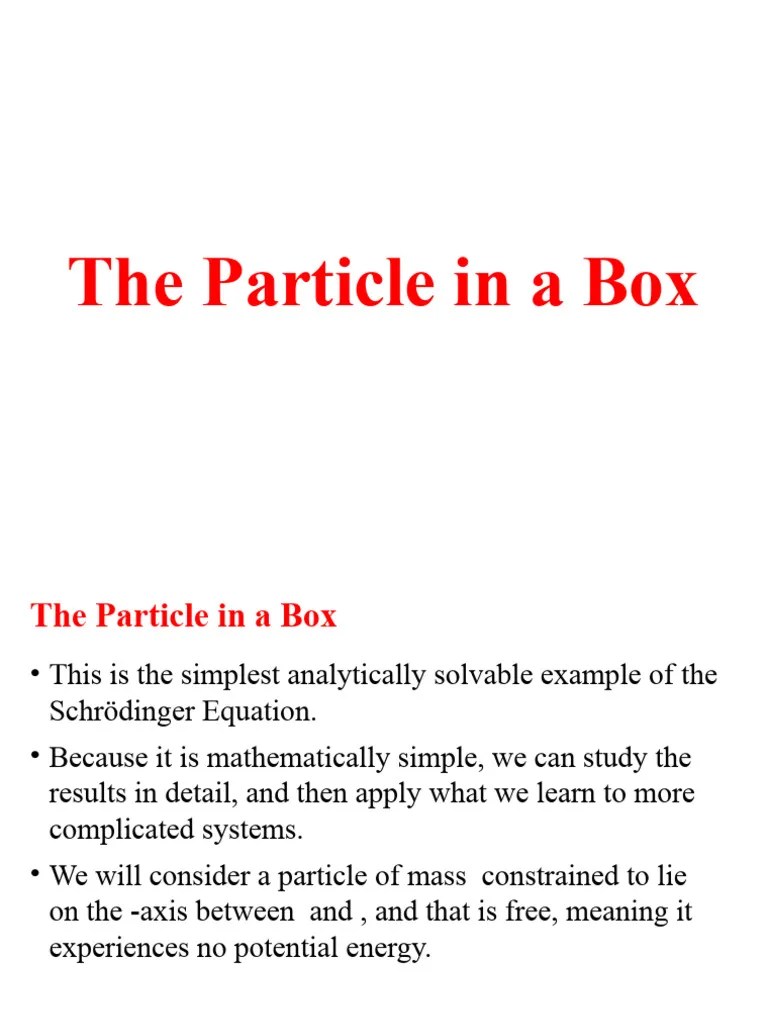 Particle In A Box | PDF | Wave Function | Schrödinger Equation