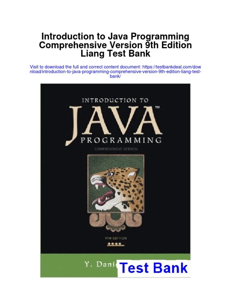 Instant Download Introduction To Java Programming Comprehensive Version 9th Edition Liang Test ...