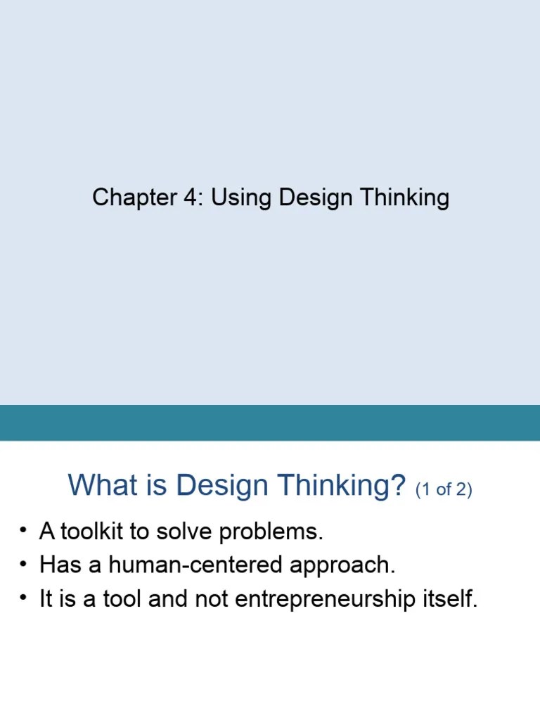Week 4.1 Design Thinking | PDF | Design Thinking | Entrepreneurship