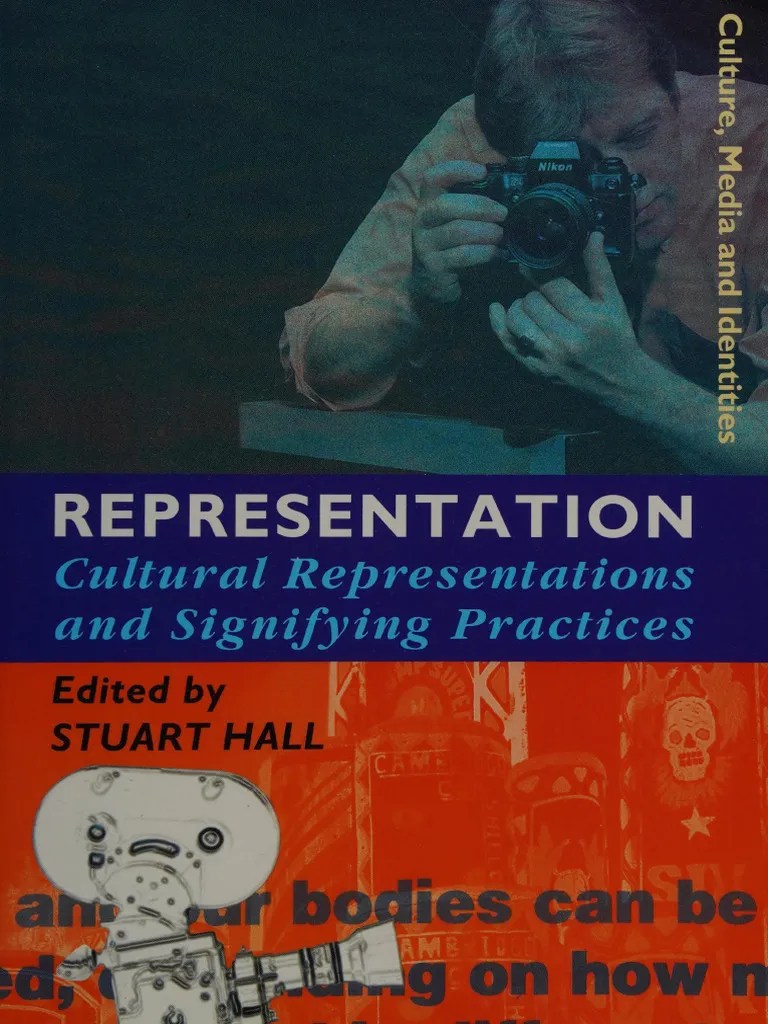 Stuart Hall - Representation - Cultural Repressentations And Signifying Practices-SAGE ...