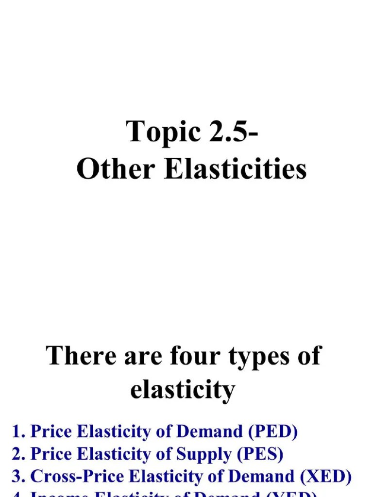 Micro Topic 2.5 - Other Elasticities | PDF